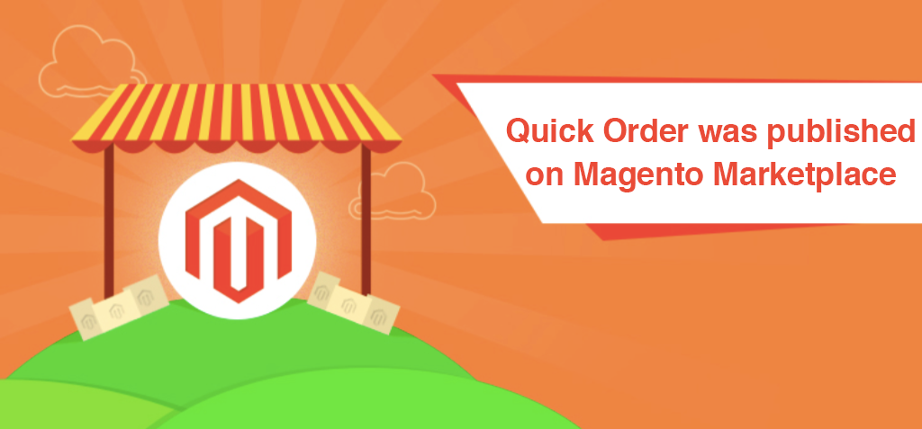 Magento 2 Quick Order was published on marketplace