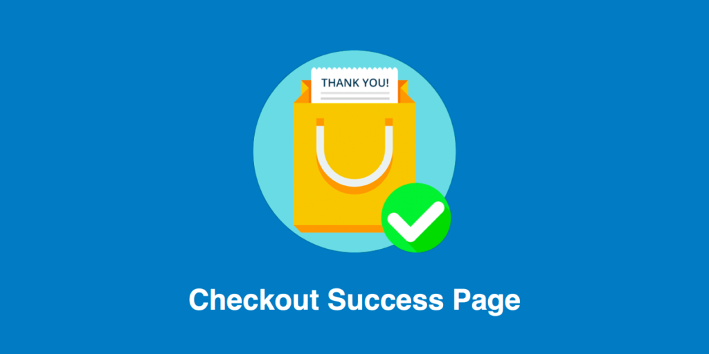 Checkout Success Page