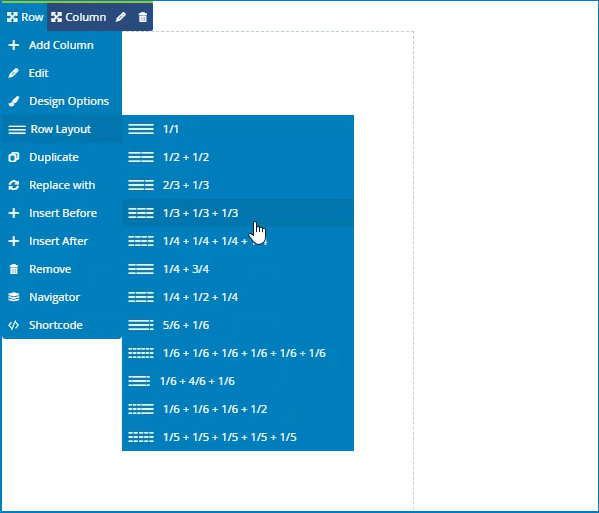 After creating a new row, choose 1/3+1/3+1/3 row layout, then we have 3 equal columns in this row. 