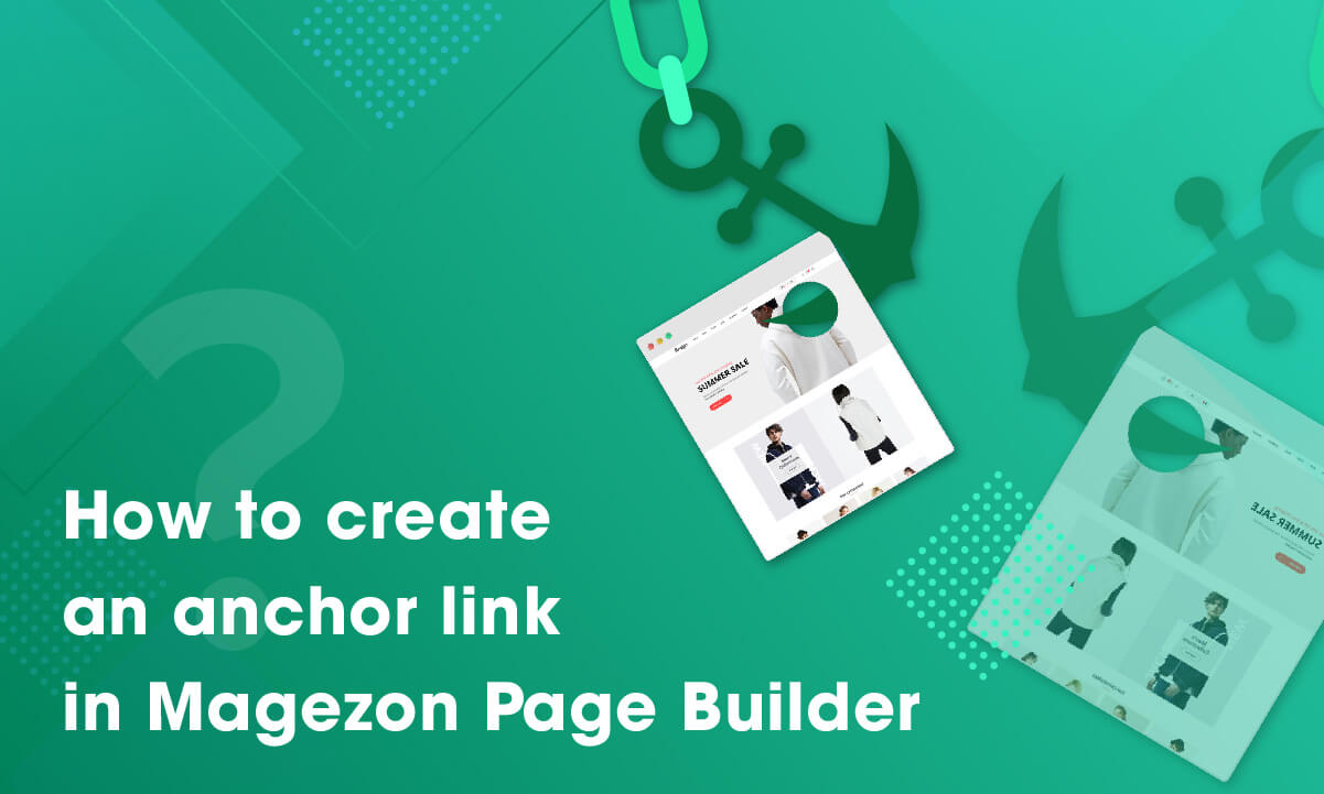 How to create an anchor link in Magezon Page Builder