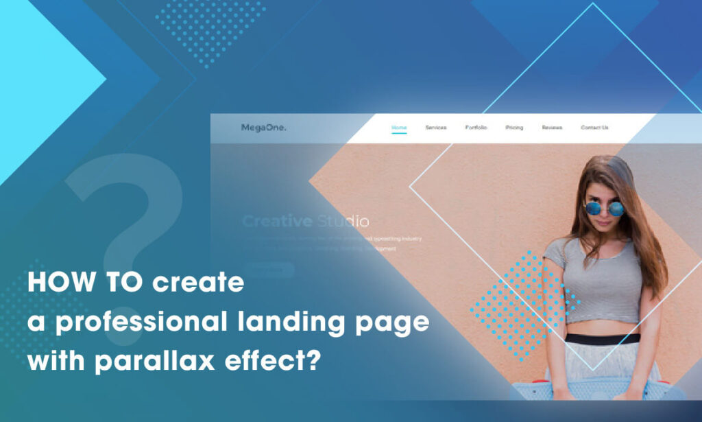 How to create a professional landing page with parallax effect