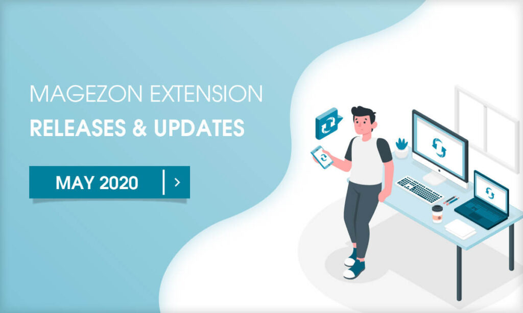 May 2020: Magezon Extension Releases & Updates
