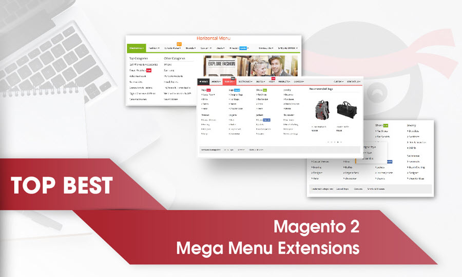 Top Best Magento 2 Mega Menu Extensions