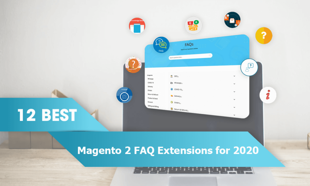 12 best Magento 2 FAQ extensions for 2020