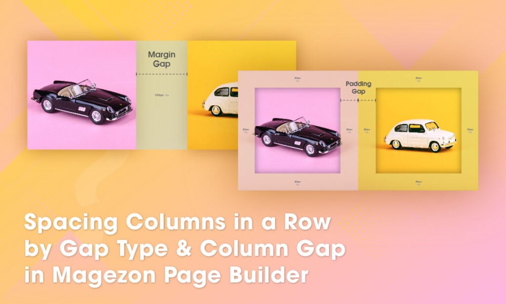 Spacing Columns by Gap Type and Column Gap in Magezon Page Builder
