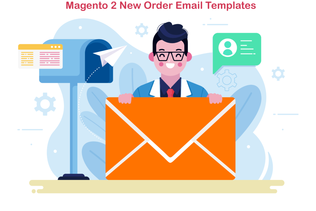 Magento 2 new order email template: A complete guide