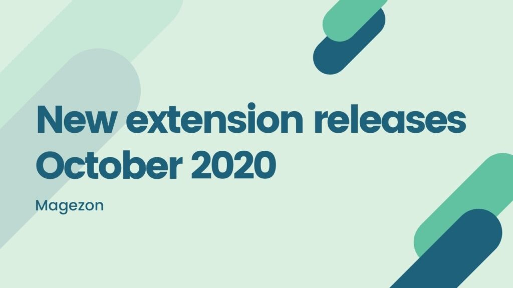 New extension releases October 2020 
