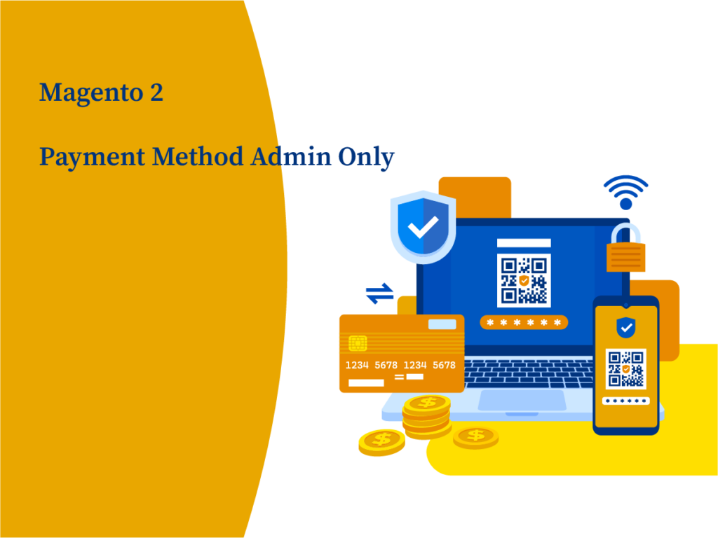 Magento 2 payment method admin only: step-by-step instructions