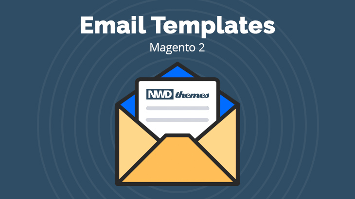 NWDthemes - Magento 2 Email Templates