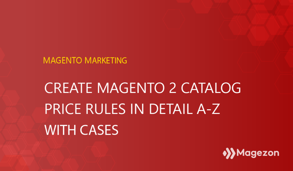 catalog-price-rules-magento-2