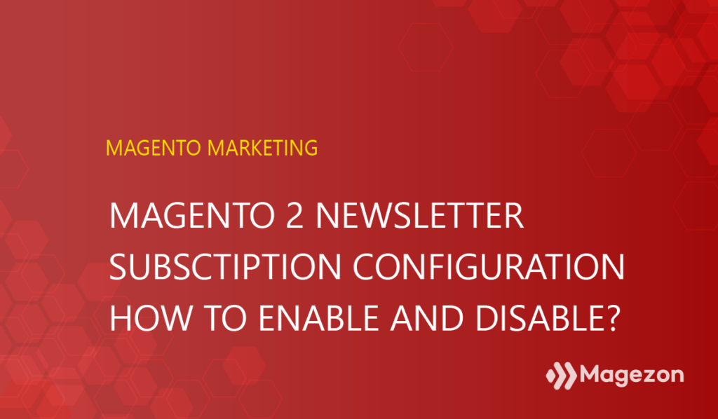 magento-2-newsletter-subscription