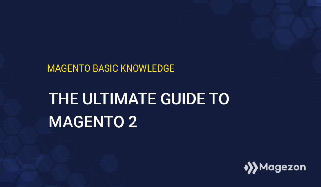 magento-2-basic-knowledge