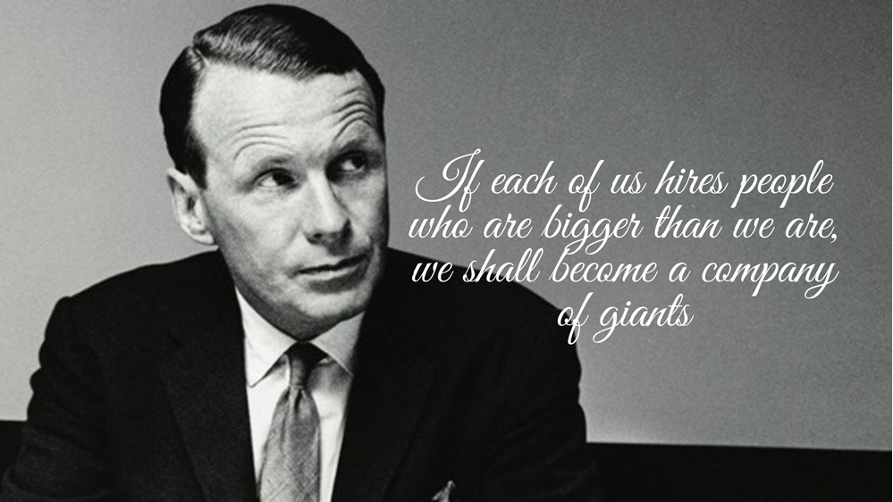 https://blog.magezon.com/wp-content/uploads/2021/05/David-Ogilvy-transformation-leadership-example-If-each-of-us-hires-people-who-are-bigger-than-we-are-we-shall-become-a-company-of-giants.png