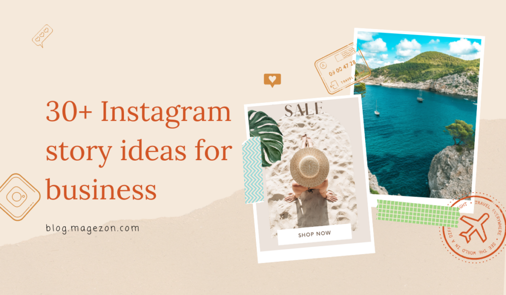 30+ creative Instagram Story ideas for business in 2021