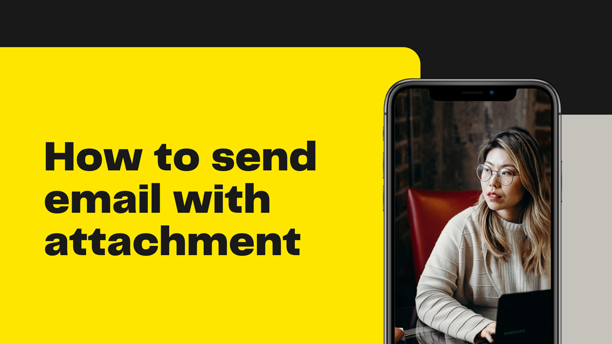 How To Write Email With Attachment Samples That Work Every Time