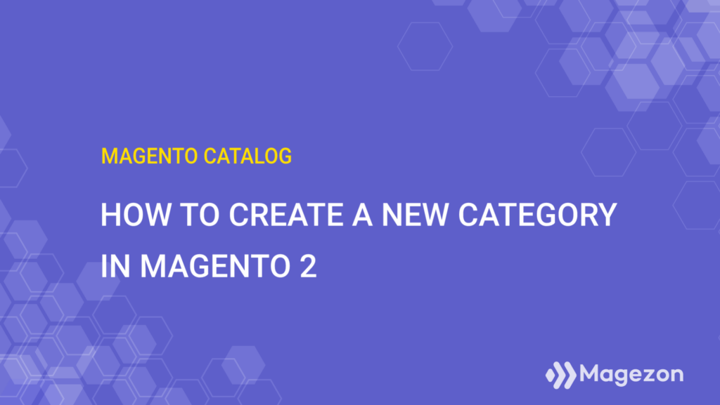 How to create a new category in Magento 2