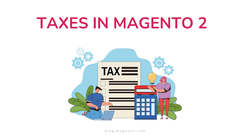 Magento-taxes