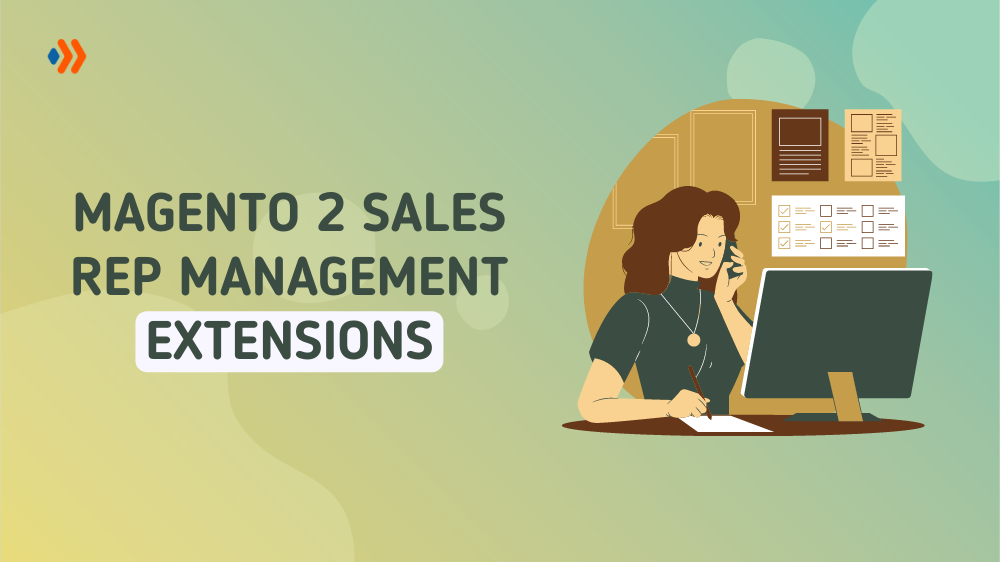 magento 2 sales representative management extensions