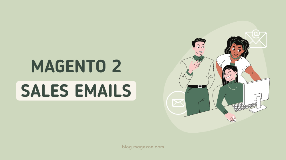 magento sales emails