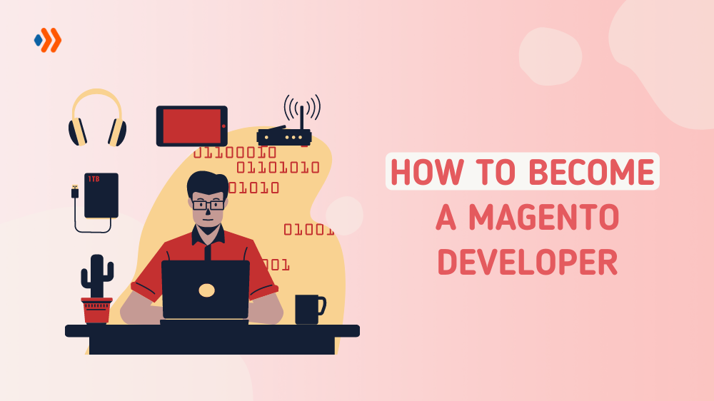 how to become a magento developer
