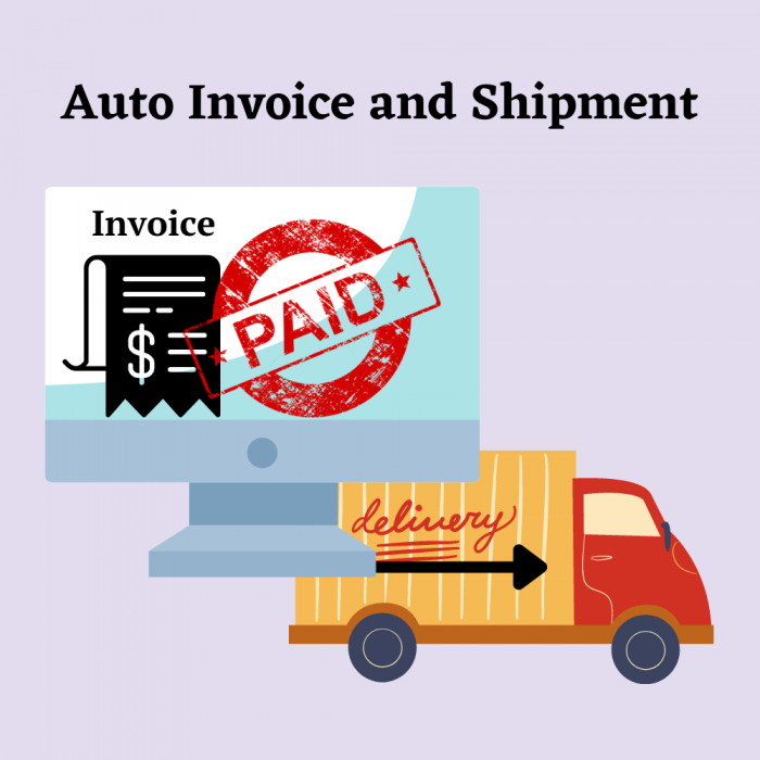 auto invoice and shipment