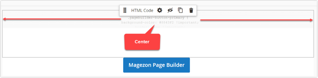 Center alignment in the Magento Page Builder HTML Code