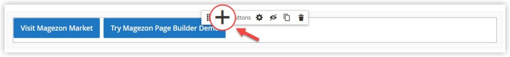 add a set of buttons in magento page builder