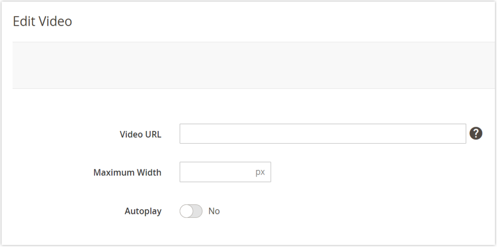 Basic settings of Magento Page Builder Video