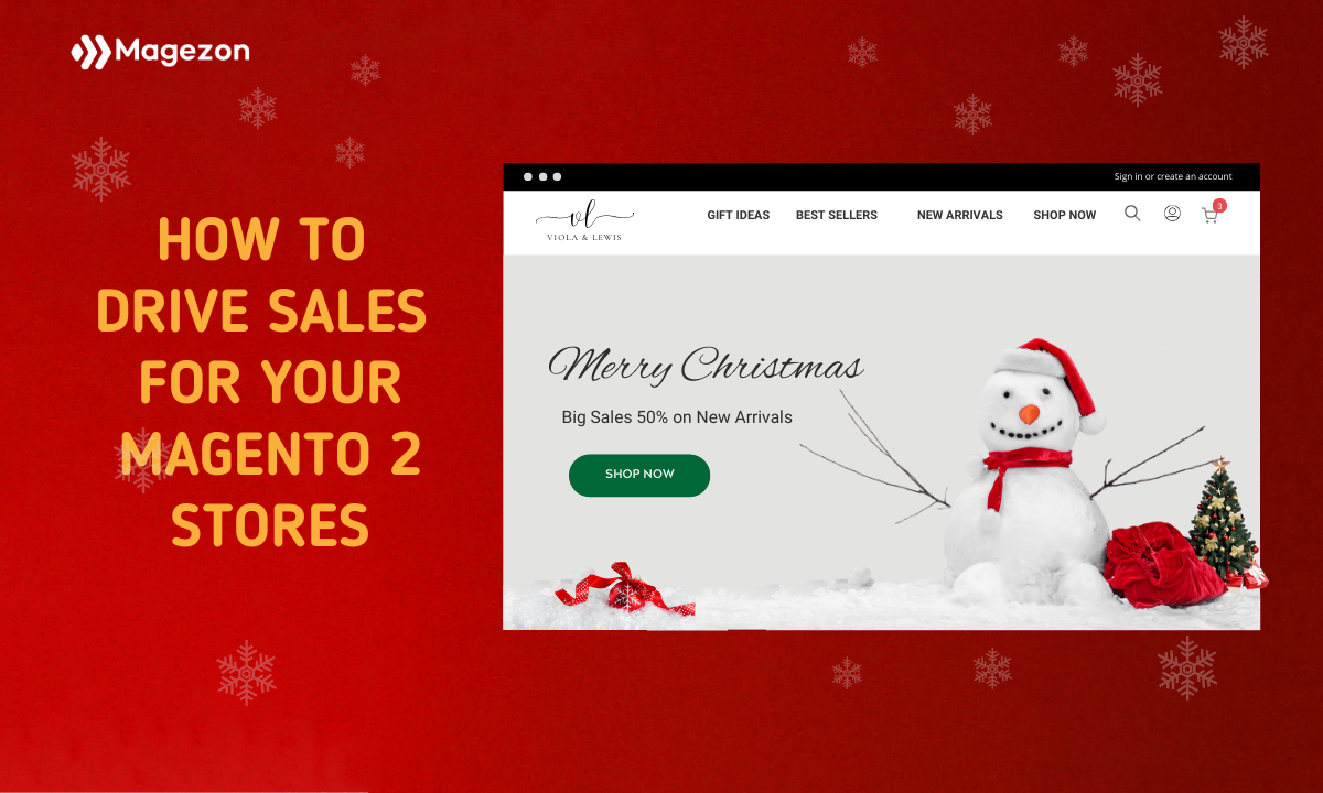 How to drive sales for your Magento website this Christmas