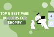 top 5 page builders for shopify