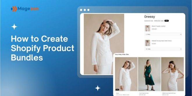 How to Create Shopify Product Bundles