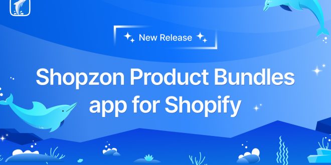 Shopzon Product Bundles App Release