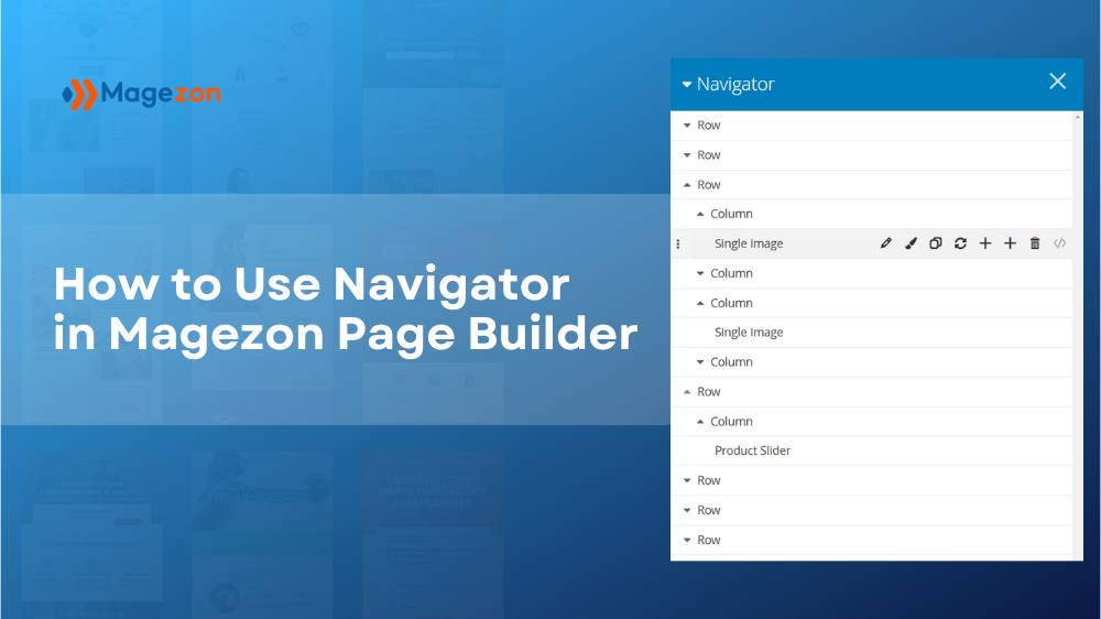 How to use Navigator in Magezon Page Builder